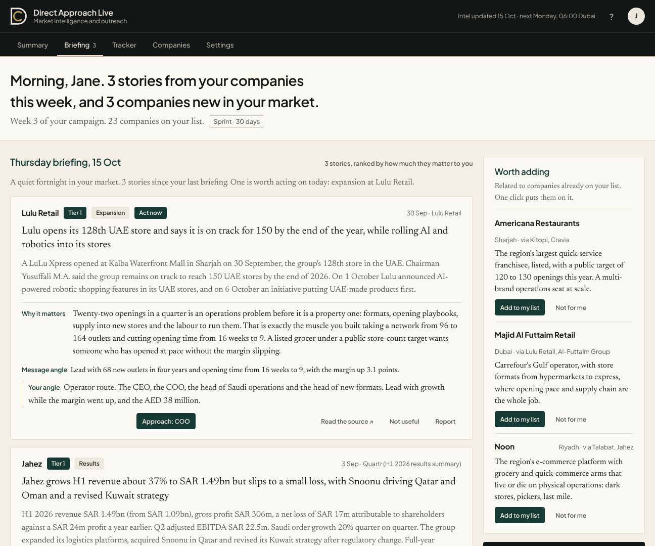 Direct Approach Live briefing page for Jane Hassan: a Thursday briefing with three stories from her target companies, each with why it matters, the message angle and who to approach, plus related companies worth adding