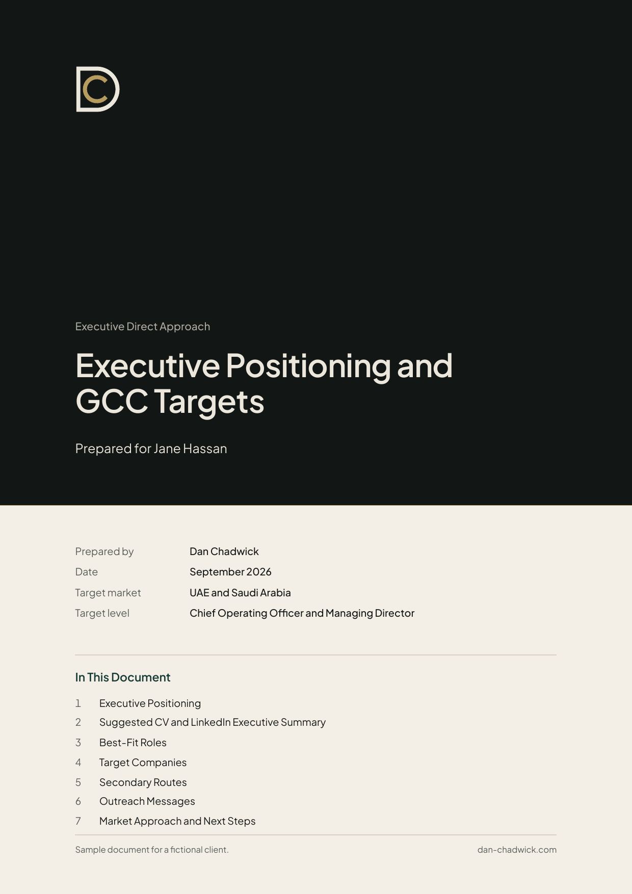 Sample Executive Positioning and GCC Targets document for a fictional client, Jane Hassan: dark cover with the DC mark, prepared by Dan Chadwick, target market UAE and Saudi Arabia, target level Chief Operating Officer and Managing Director, and a seven-part contents list